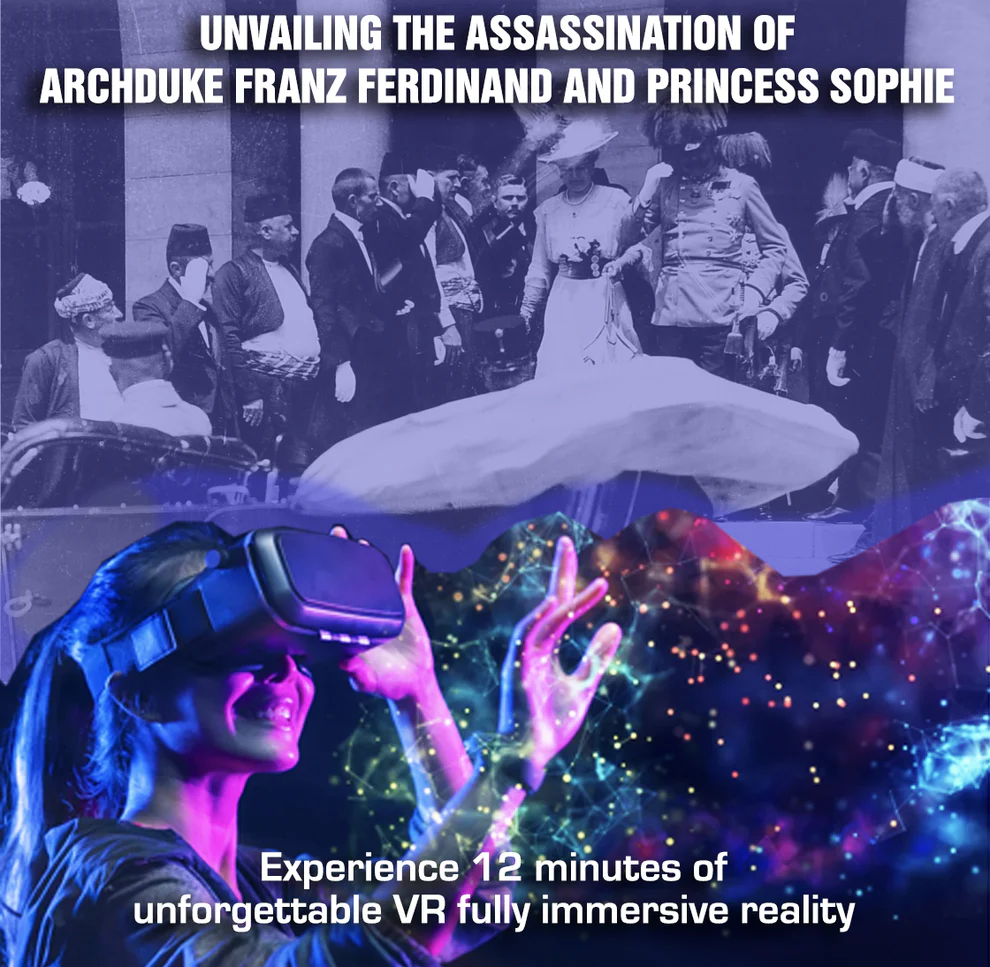 Sarajevo VR Museum 1914 Assassination Virtual Reality Experience